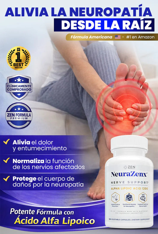 NeuraZenX® Alivia la Neuropatía desde la raíz